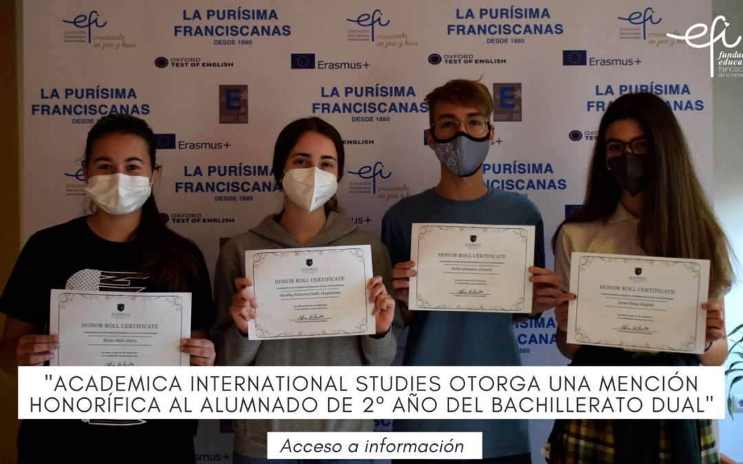 Academica International Studies ha otorgado una mención honorífica a los alumnos de nuestro centro que están cursando su segundo año de Bachillerato Dual